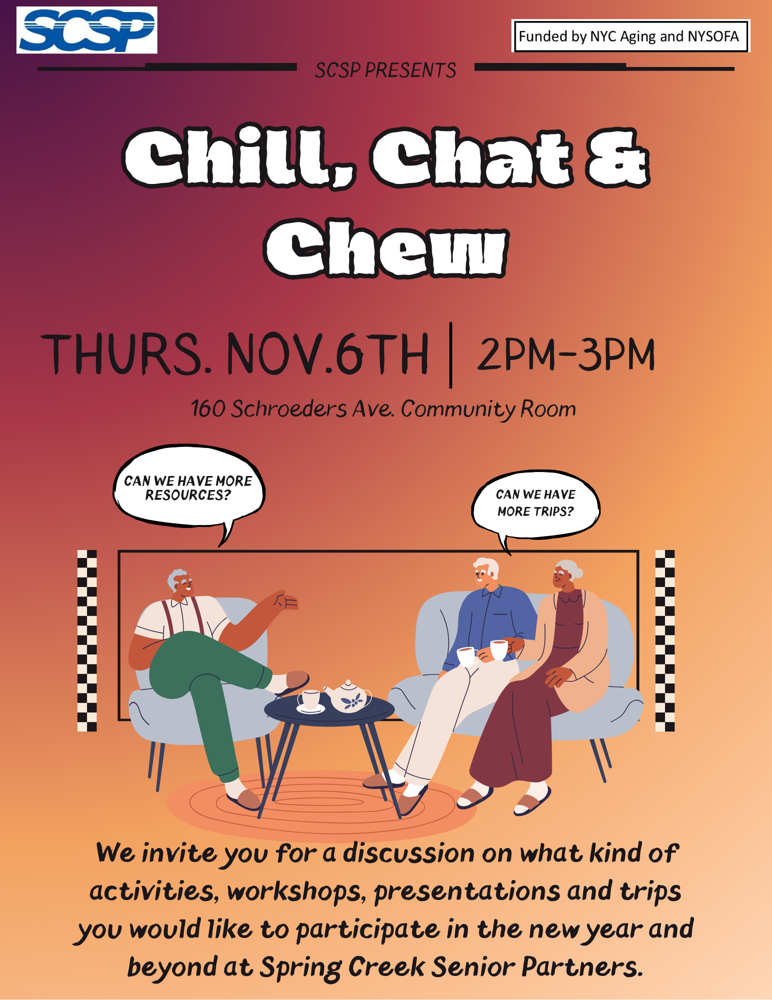 Chill, Chat & Chew Discussion