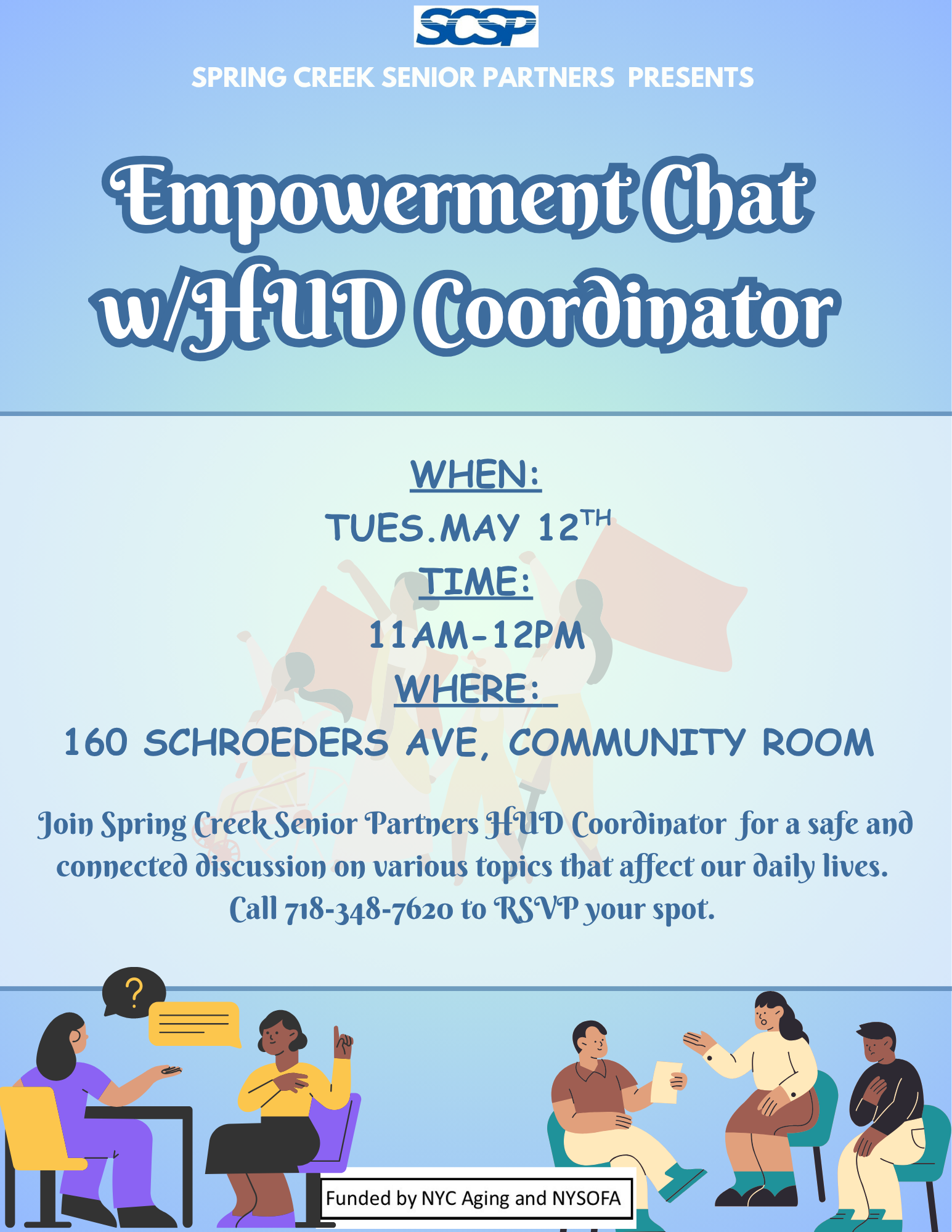 **Empowerment Chat w/ HUD Coordinator**