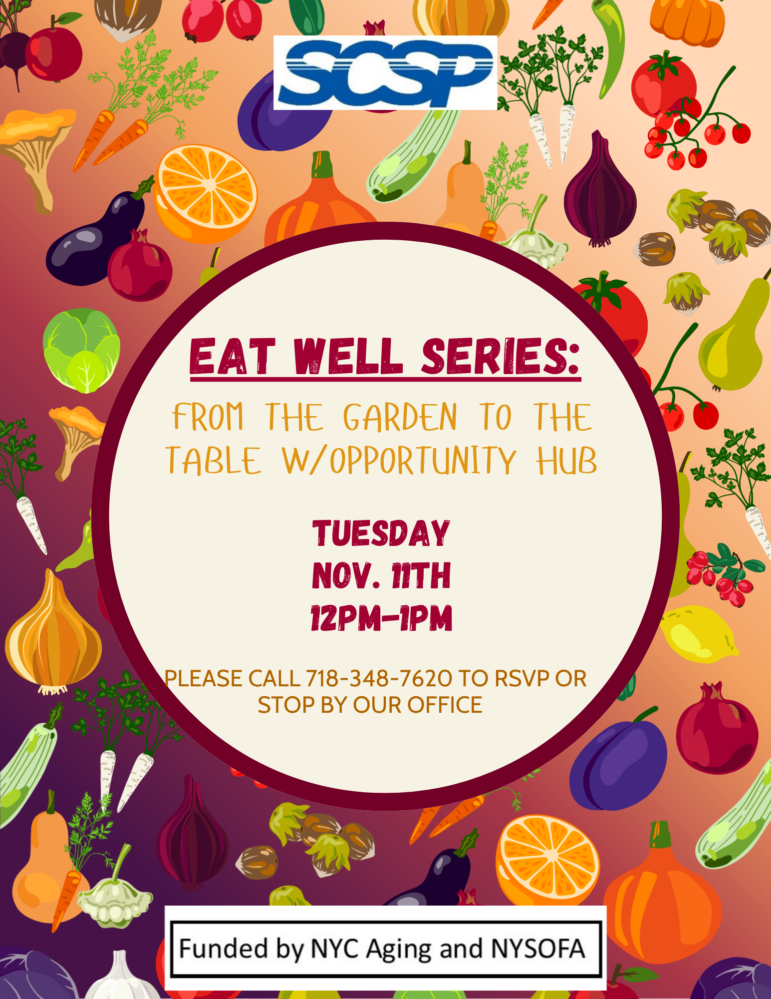 Eat Well Series: Garden to Table