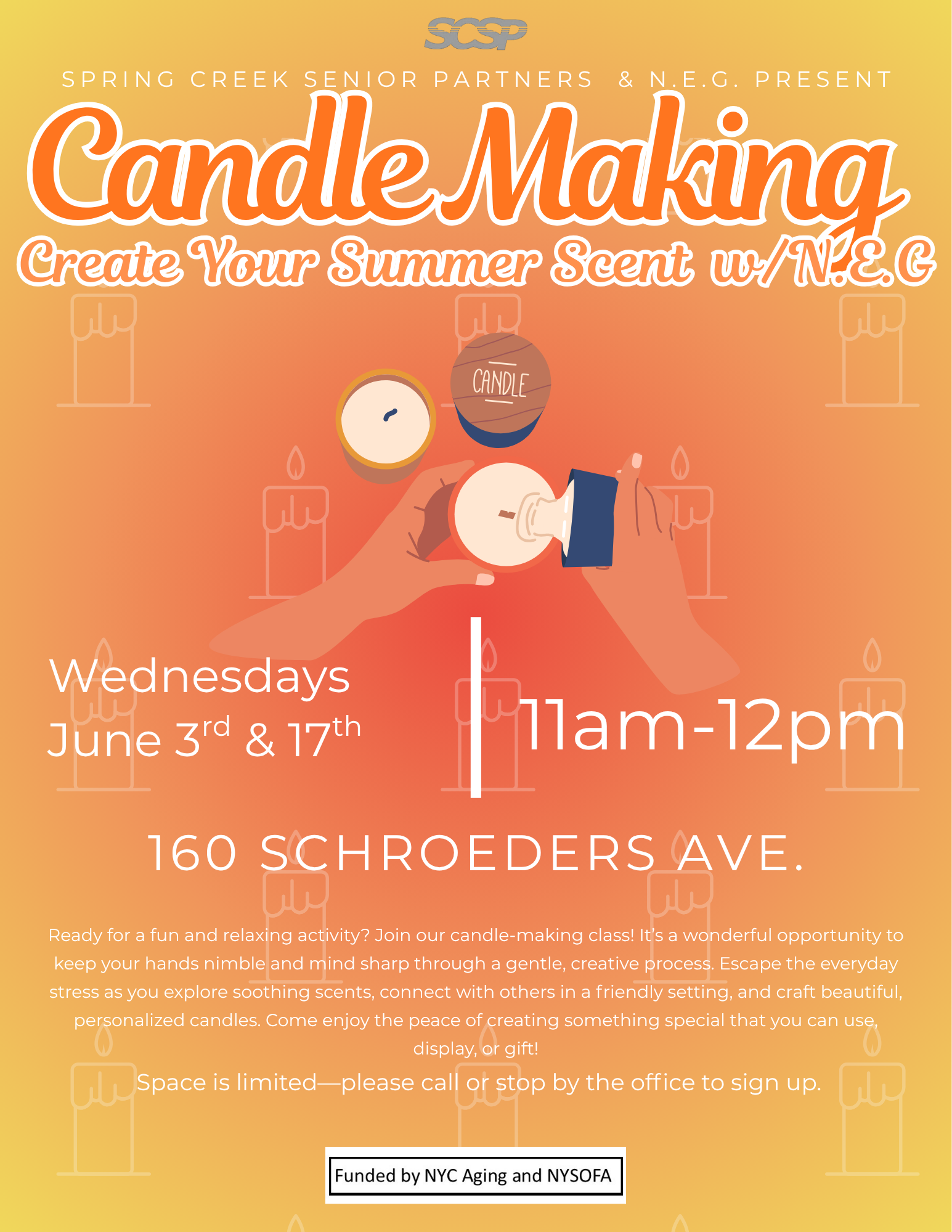 Candle Making With N.E.G.
